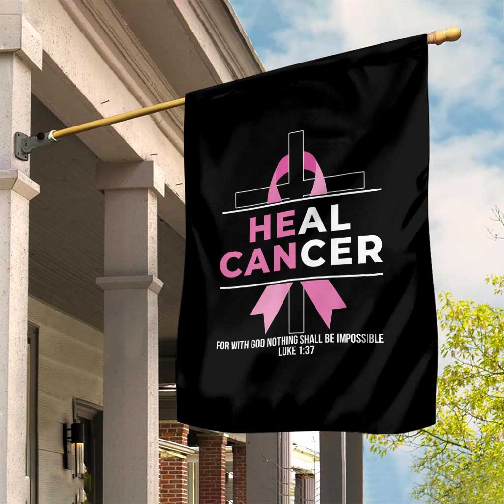 Male Breast Cancer Garden Flag He Can Heal Cancer Christian Pink Ribbon TS11 Print Your Wear