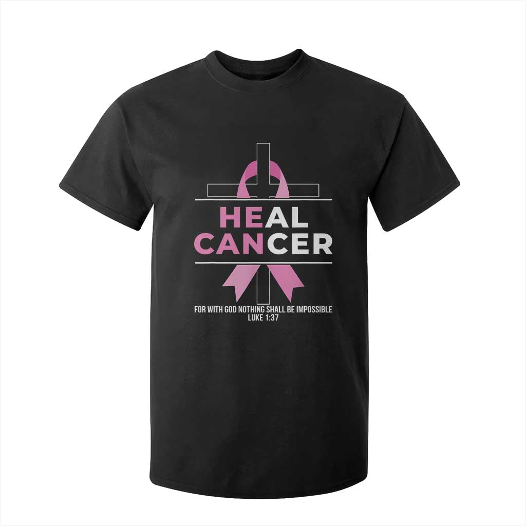 Male Breast Cancer T Shirt For Kid He Can Heal Cancer Christian Pink Ribbon TS11 Black Print Your Wear