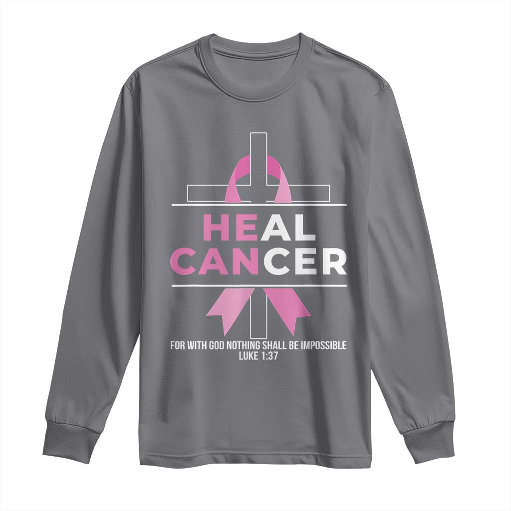 Male Breast Cancer Long Sleeve Shirt He Can Heal Cancer Christian Pink Ribbon TS11 Charcoal Print Your Wear