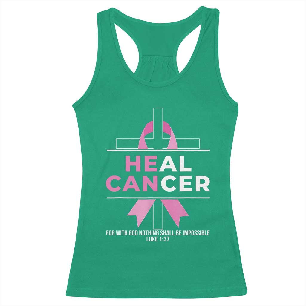 Male Breast Cancer Racerback Tank Top He Can Heal Cancer Christian Pink Ribbon TS11 Irish Green Print Your Wear