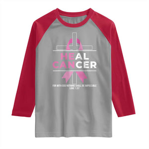 Male Breast Cancer Raglan Shirt He Can Heal Cancer Christian Pink Ribbon TS11 Sport Gray Red Print Your Wear