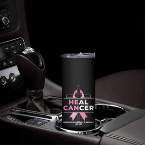 Male Breast Cancer Skinny Tumbler He Can Heal Cancer Christian Pink Ribbon TS11 Print Your Wear