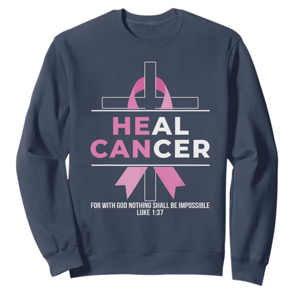 Male Breast Cancer Sweatshirt He Can Heal Cancer Christian Pink Ribbon TS11 Navy Print Your Wear