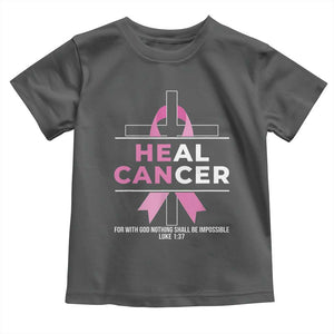 Male Breast Cancer Toddler T Shirt He Can Heal Cancer Christian Pink Ribbon TS11 Dark Heather Print Your Wear