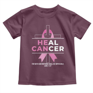 Male Breast Cancer Toddler T Shirt He Can Heal Cancer Christian Pink Ribbon TS11 Maroon Print Your Wear