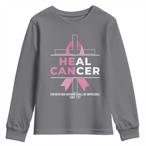 Male Breast Cancer Youth Sweatshirt He Can Heal Cancer Christian Pink Ribbon TS11 Charcoal Print Your Wear