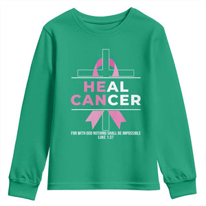 Male Breast Cancer Youth Sweatshirt He Can Heal Cancer Christian Pink Ribbon TS11 Irish Green Print Your Wear