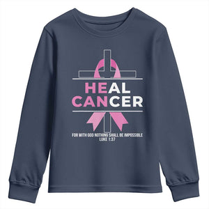 Male Breast Cancer Youth Sweatshirt He Can Heal Cancer Christian Pink Ribbon TS11 Navy Print Your Wear