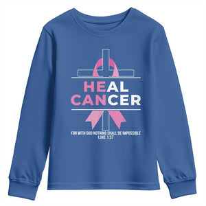 Male Breast Cancer Youth Sweatshirt He Can Heal Cancer Christian Pink Ribbon TS11 Royal Blue Print Your Wear