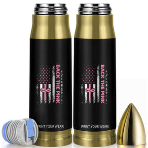 Breast Cancer Awareness Bullet Tumbler Back The Pink Warrior American Flag TS11 Black Print Your Wear