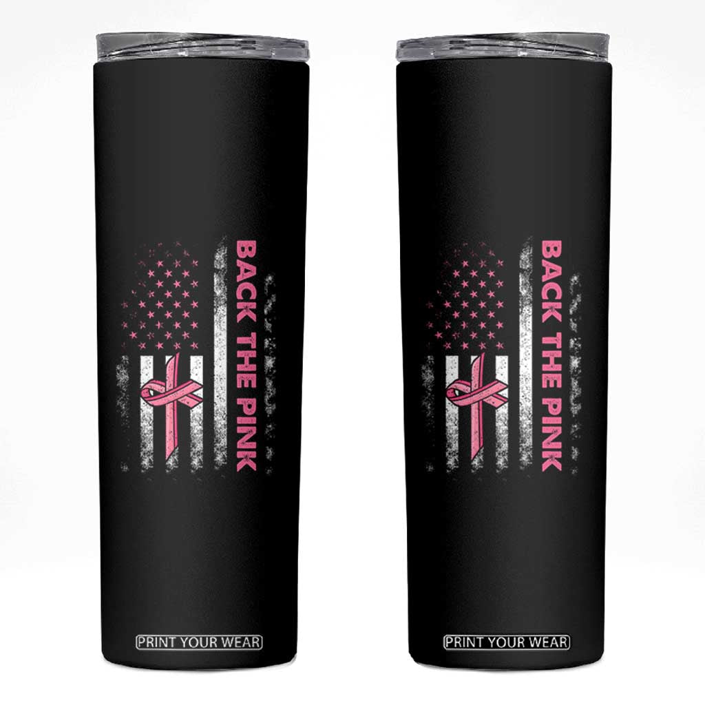 Breast Cancer Awareness Skinny Tumbler Back The Pink Warrior American Flag TS11 Black Print Your Wear