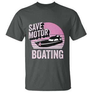 Funny Save Motor Boating T Shirt Breast Cancer Pink Ribbon TS11 Dark Heather Print Your Wear