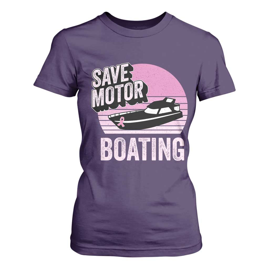 Funny Save Motor Boating T Shirt For Women Breast Cancer Pink Ribbon TS11 Purple Print Your Wear