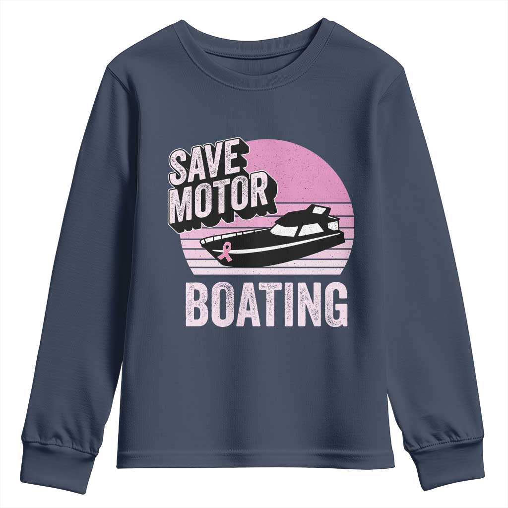 Funny Save Motor Boating Youth Sweatshirt Breast Cancer Pink Ribbon TS11 Navy Print Your Wear