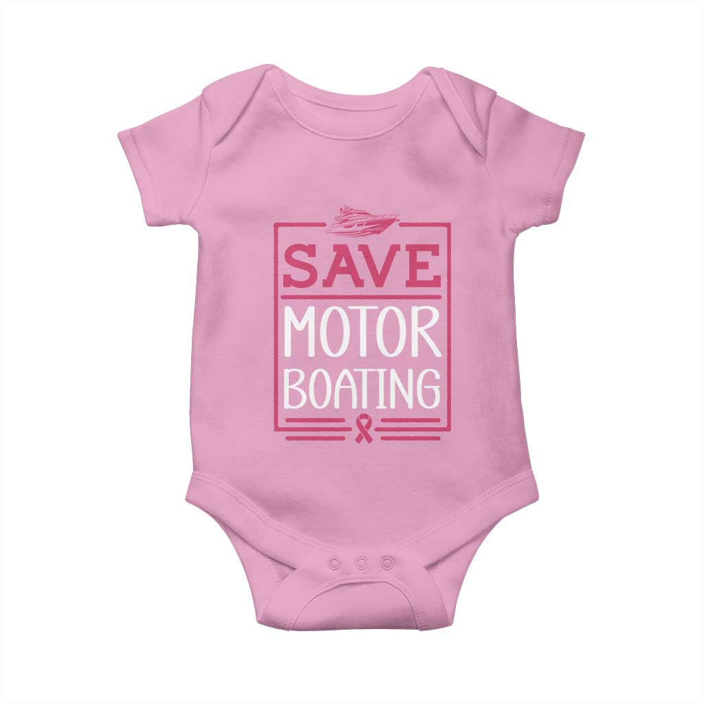 Funny Save Motor Boating Baby Onesie Beat Breast Cancer Pink Ribbon TS11 Light Pink Print Your Wear