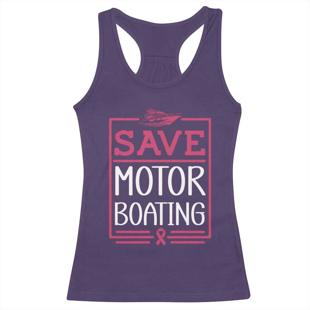 Funny Save Motor Boating Racerback Tank Top Beat Breast Cancer Pink Ribbon TS11 Purple Print Your Wear