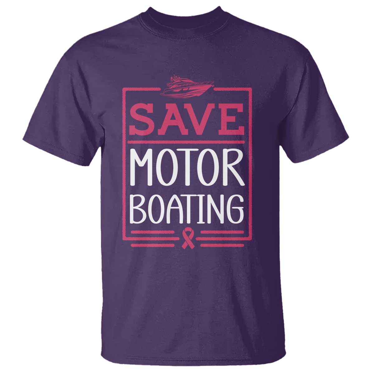 Funny Save Motor Boating T Shirt Beat Breast Cancer Pink Ribbon TS11 Purple Print Your Wear