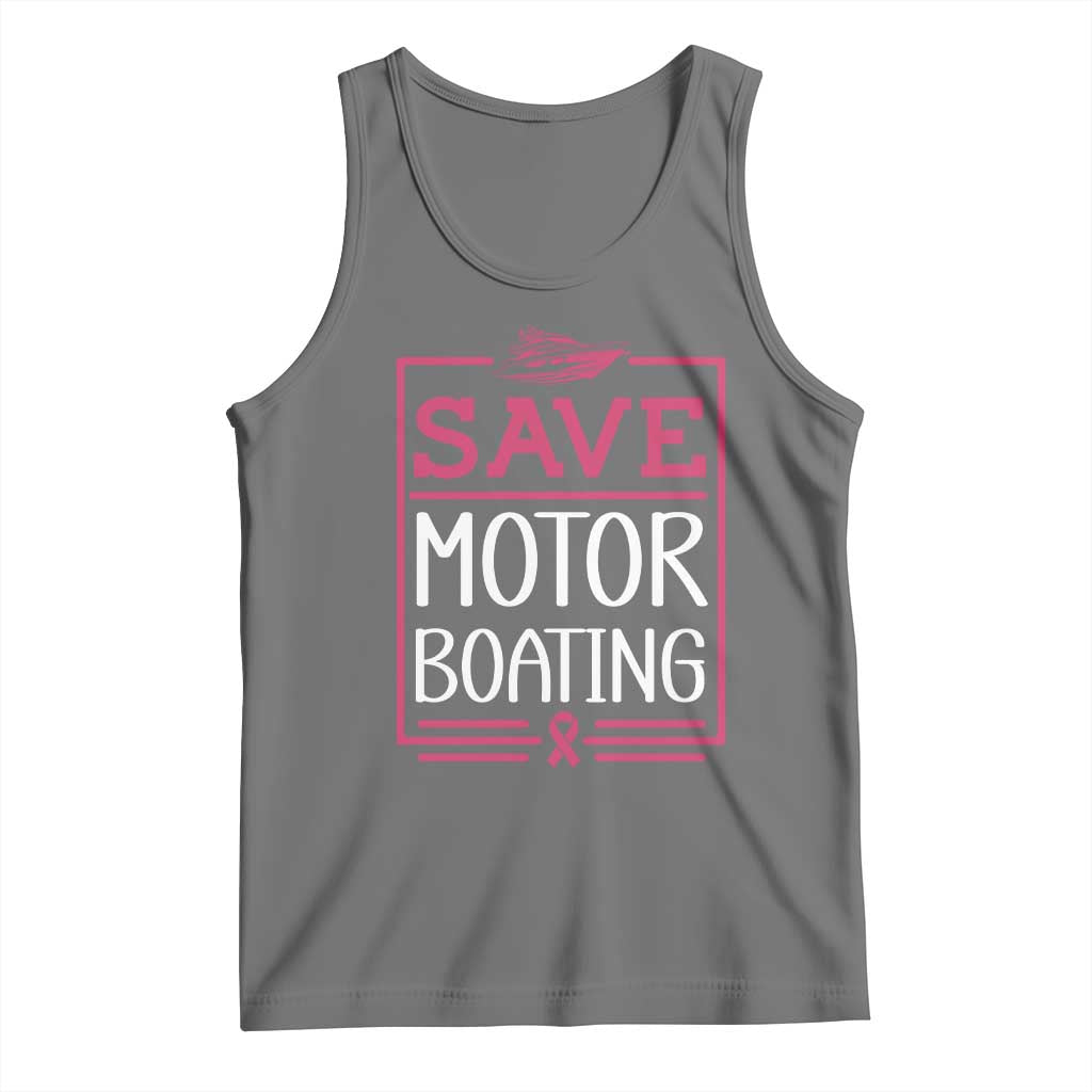 Funny Save Motor Boating Tank Top Beat Breast Cancer Pink Ribbon TS11 Black Heather Print Your Wear