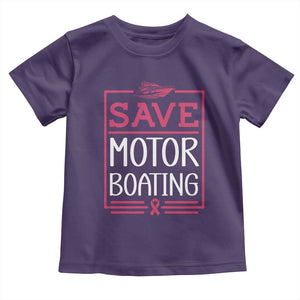 Funny Save Motor Boating Toddler T Shirt Beat Breast Cancer Pink Ribbon TS11 Purple Print Your Wear