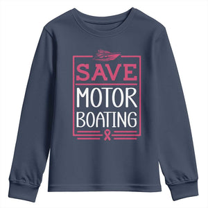 Funny Save Motor Boating Youth Sweatshirt Beat Breast Cancer Pink Ribbon TS11 Navy Print Your Wear