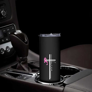 Christian Faith Breast Cancer Awareness Skinny Tumbler Pink Ribbon Christian Cross TS11 Print Your Wear