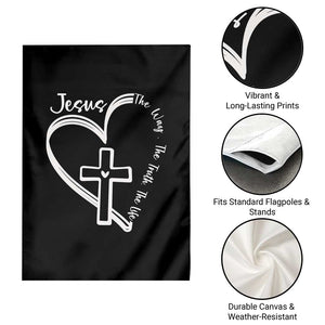 Jesus The Way The Truth The Life Garden Flag Christian Cross With Heart TS11 Print Your Wear