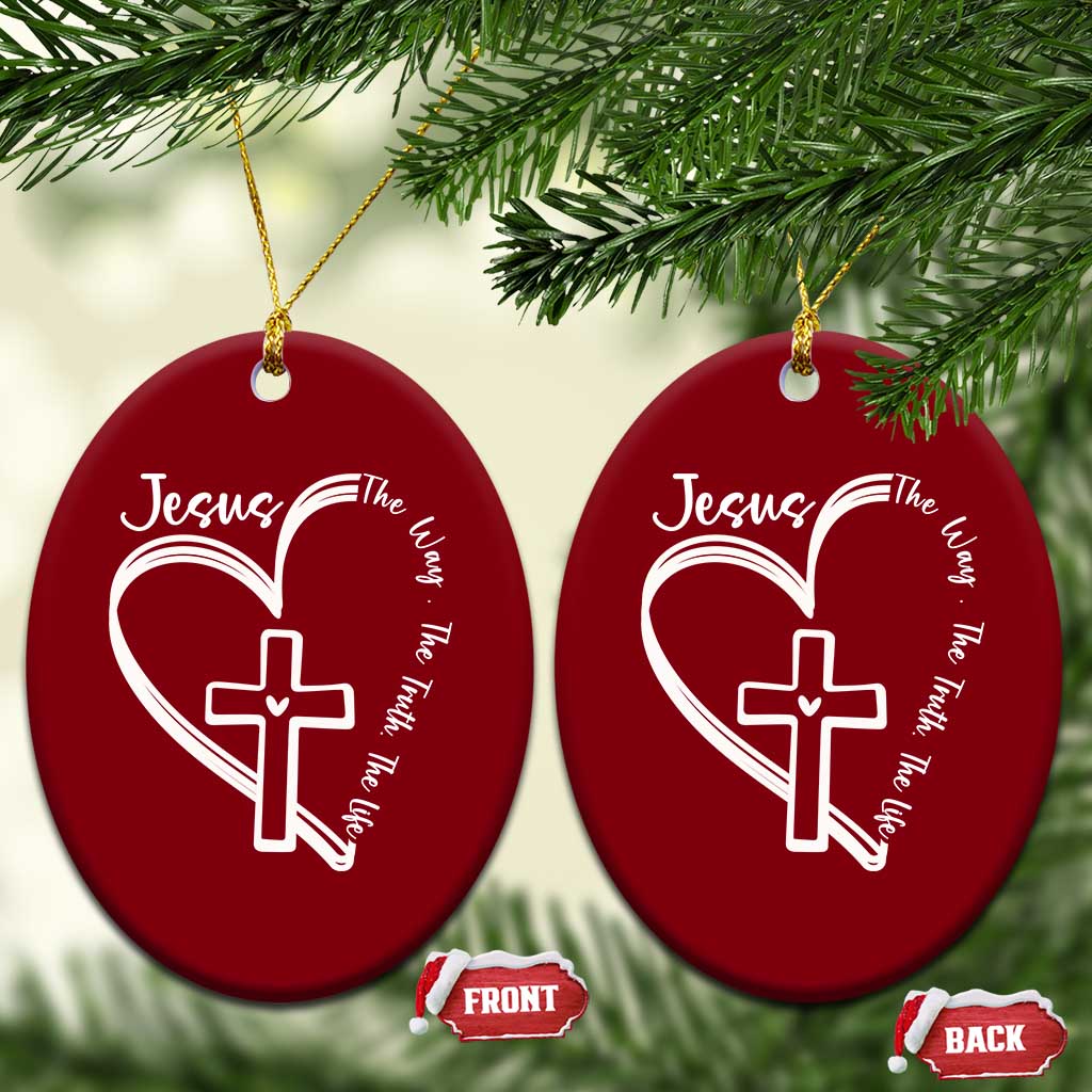 Jesus The Way The Truth The Life Ceramic Ornament Christian Cross With Heart TS11 Print Your Wear