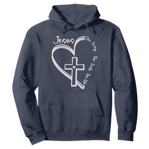 Jesus The Way The Truth The Life Hoodie Christian Cross With Heart TS11 Navy Print Your Wear