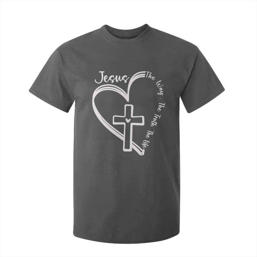 Jesus The Way The Truth The Life T Shirt For Kid Christian Cross With Heart TS11 Dark Heather Print Your Wear