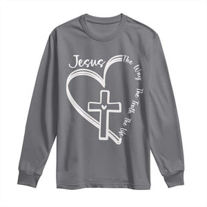 Jesus The Way The Truth The Life Long Sleeve Shirt Christian Cross With Heart TS11 Charcoal Print Your Wear