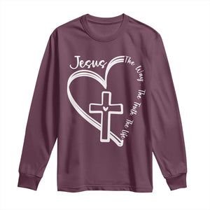 Jesus The Way The Truth The Life Long Sleeve Shirt Christian Cross With Heart TS11 Maroon Print Your Wear