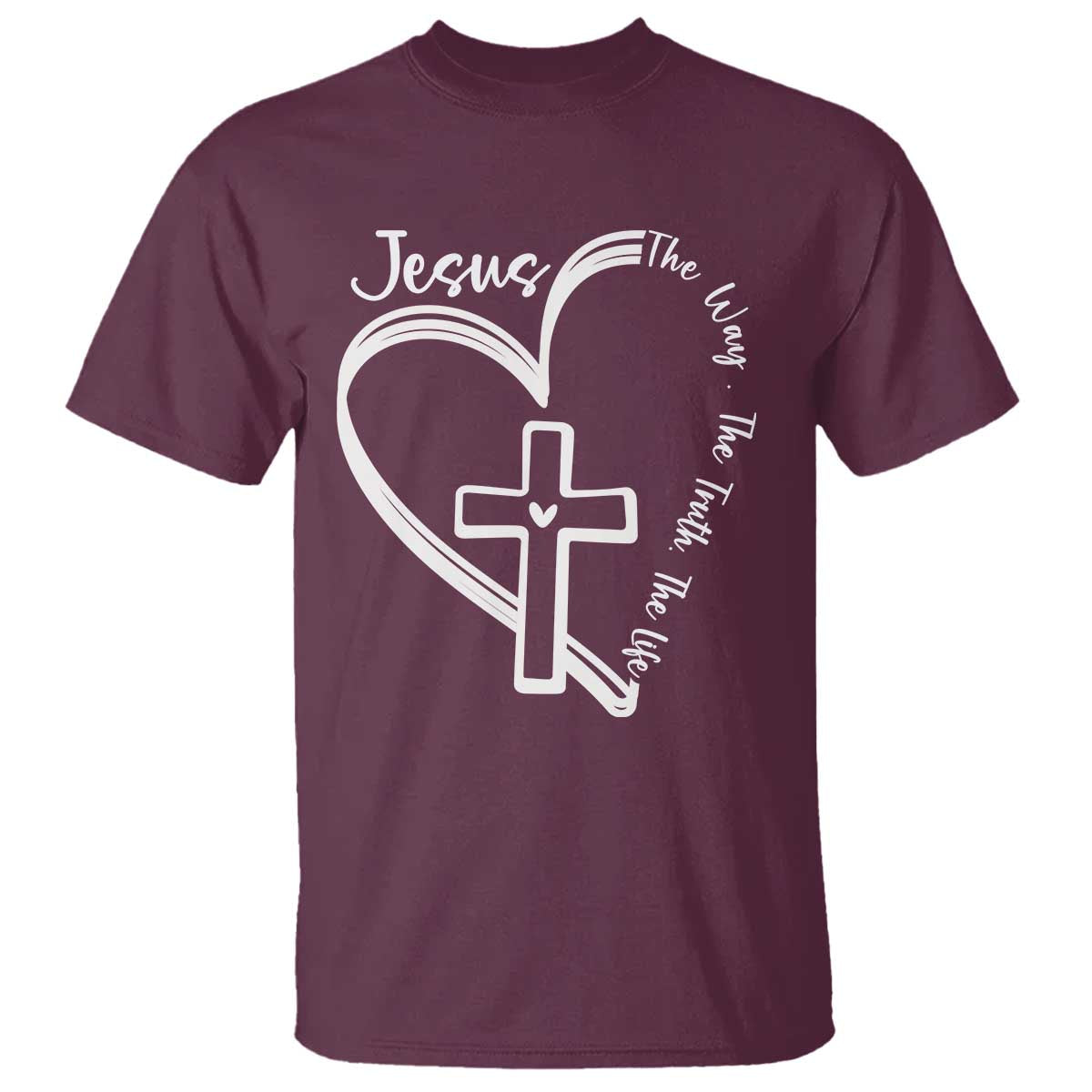 Jesus The Way The Truth The Life T Shirt Christian Cross With Heart TS11 Maroon Print Your Wear