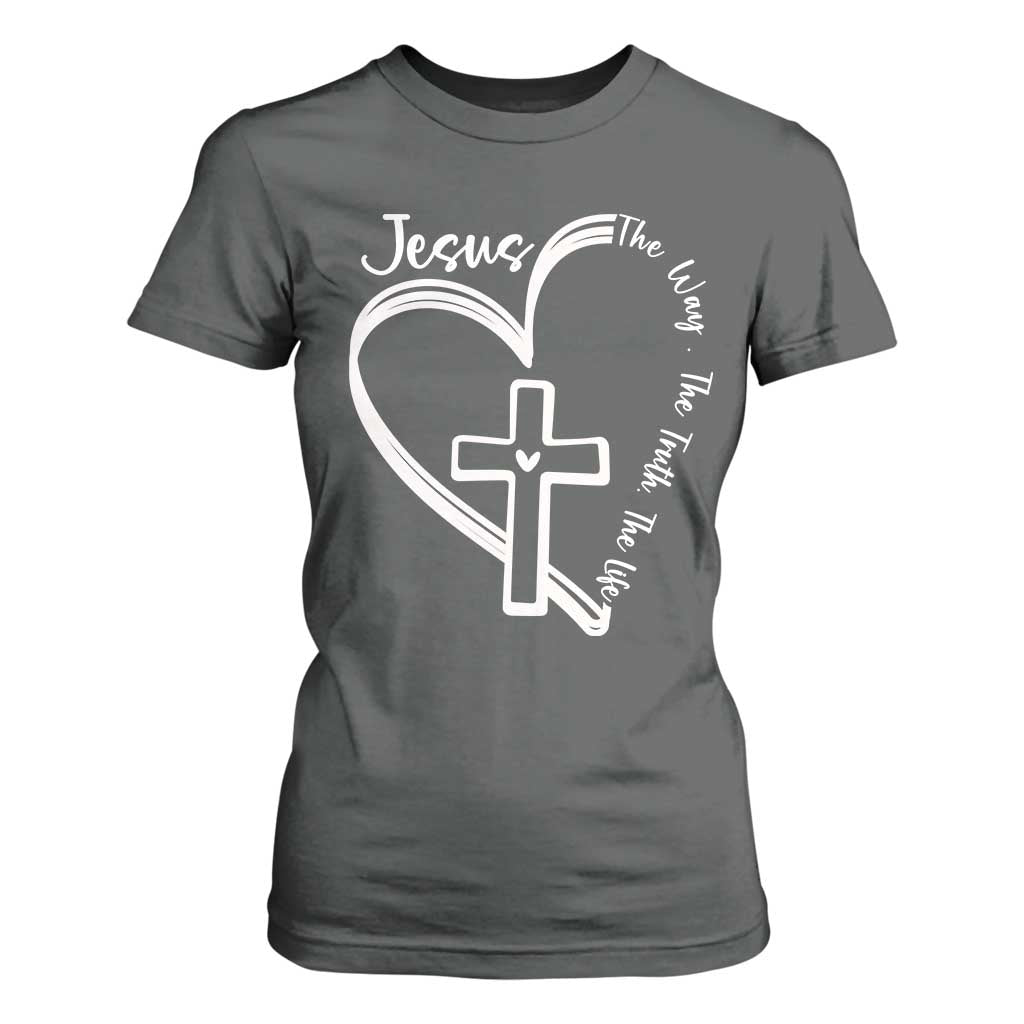 Jesus The Way The Truth The Life T Shirt For Women Christian Cross With Heart TS11 Dark Heather Print Your Wear