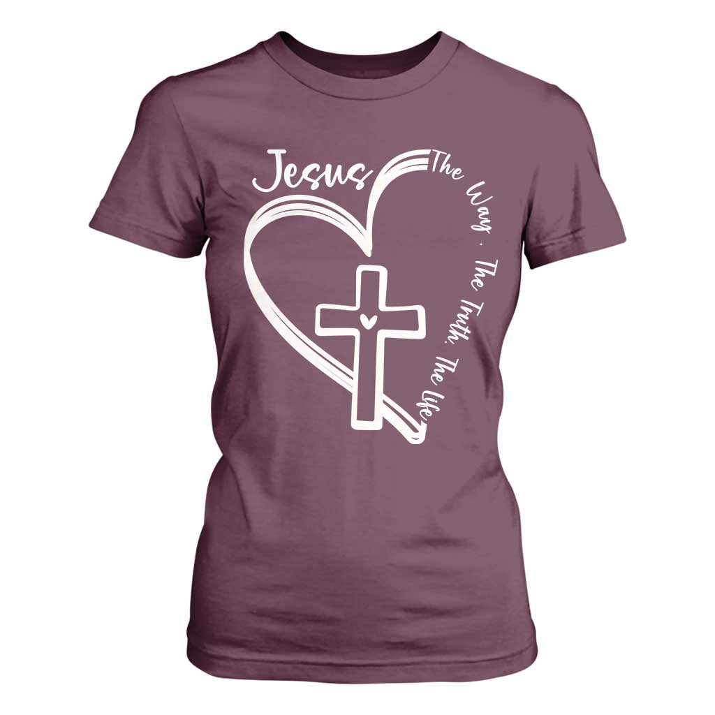 Jesus The Way The Truth The Life T Shirt For Women Christian Cross With Heart TS11 Maroon Print Your Wear