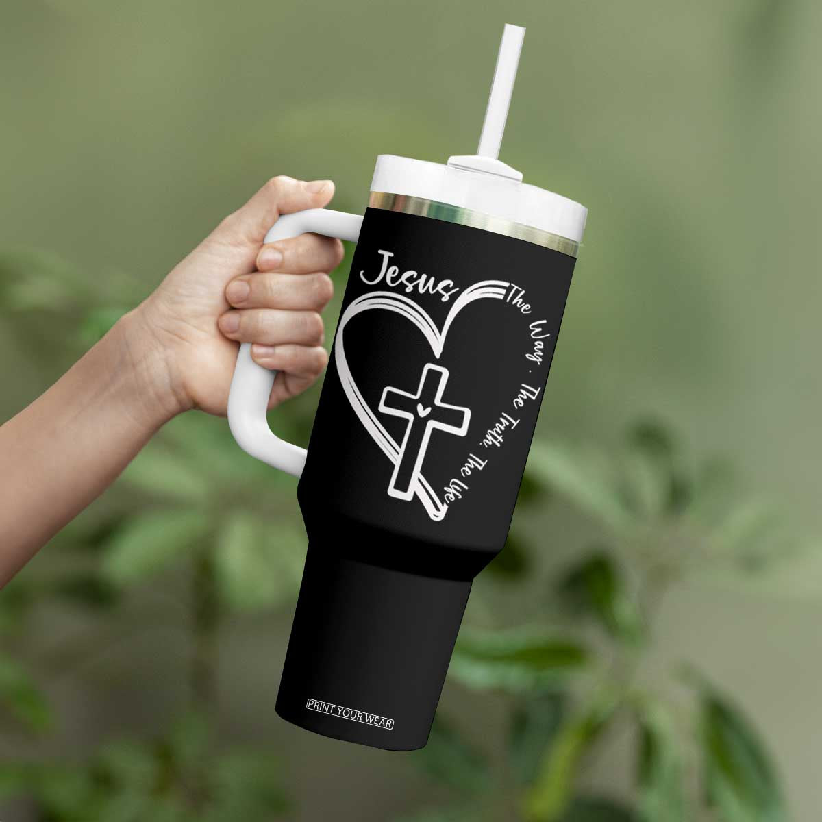 Jesus The Way The Truth The Life Tumbler With Handle Christian Cross With Heart TS11 Print Your Wear