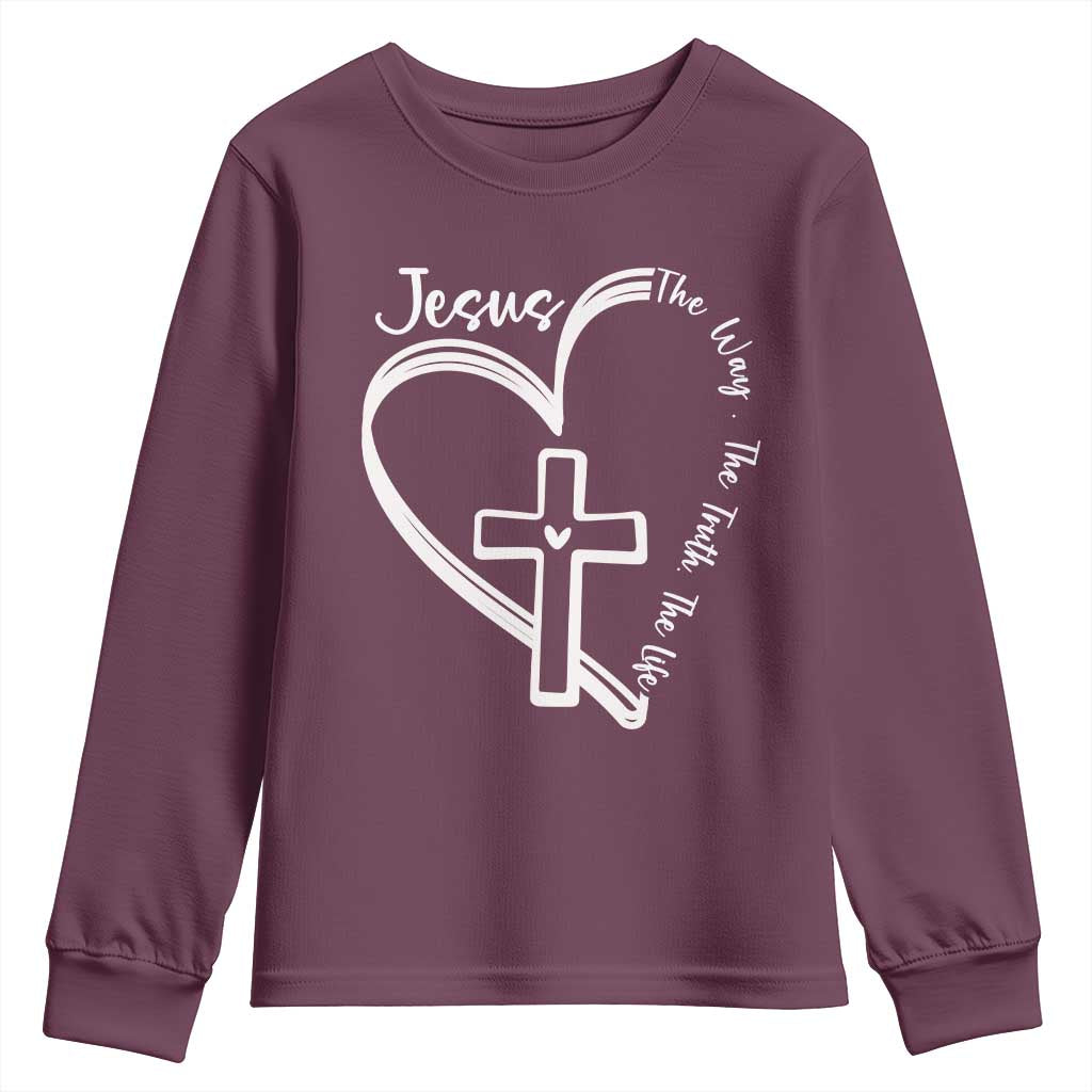 Jesus The Way The Truth The Life Youth Sweatshirt Christian Cross With Heart TS11 Maroon Print Your Wear