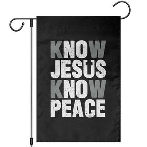 Christian Know Jesus Know Peace Garden Flag Religion God Church Bible TS11 Black Print Your Wear