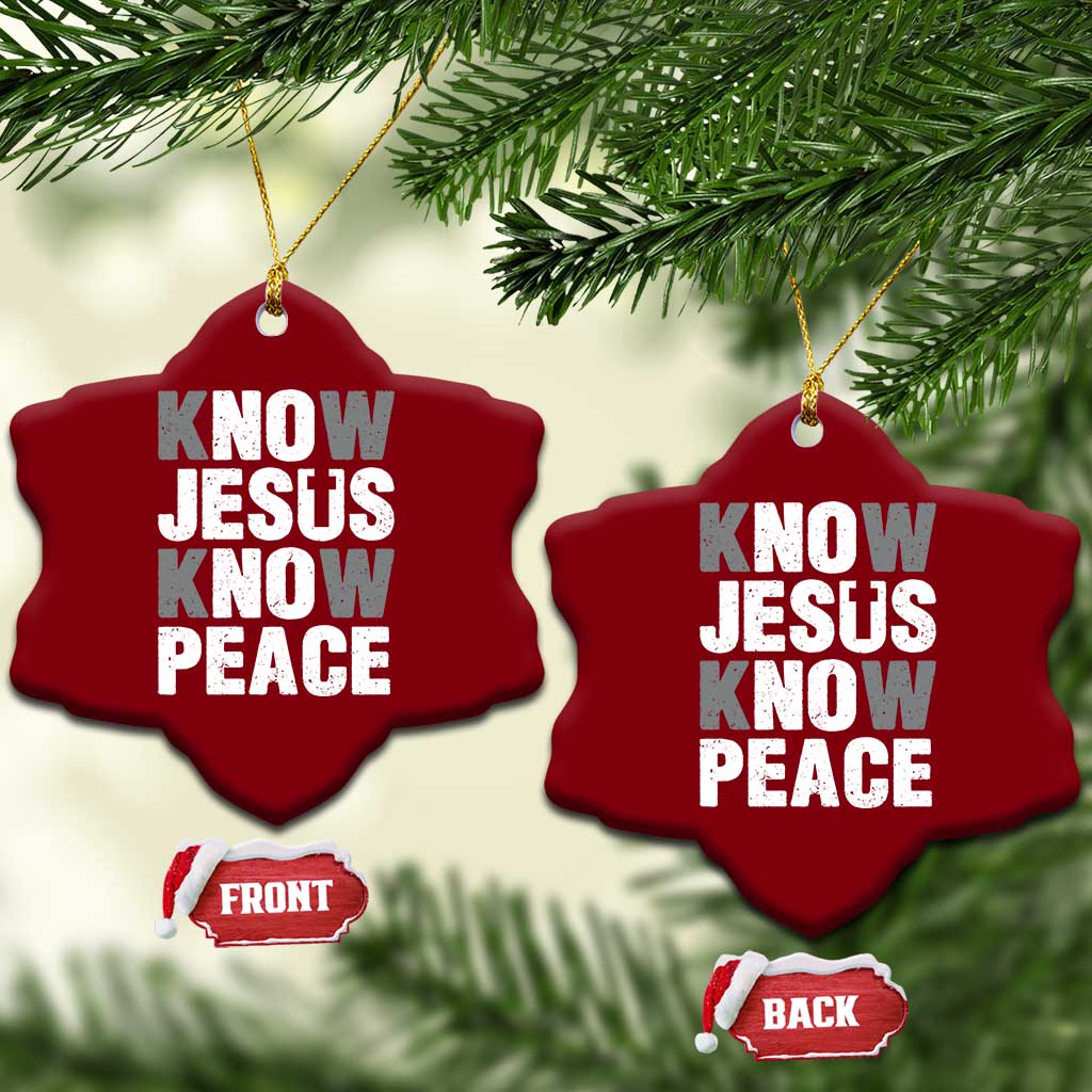 Christian Know Jesus Know Peace Ceramic Ornament Religion God Church Bible TS11 Print Your Wear