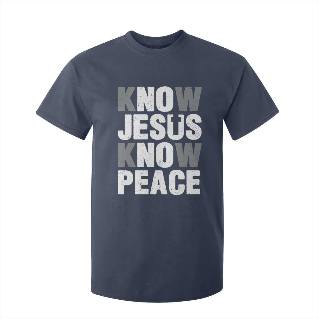 Christian Know Jesus Know Peace T Shirt For Kid Religion God Church Bible TS11 Navy Print Your Wear