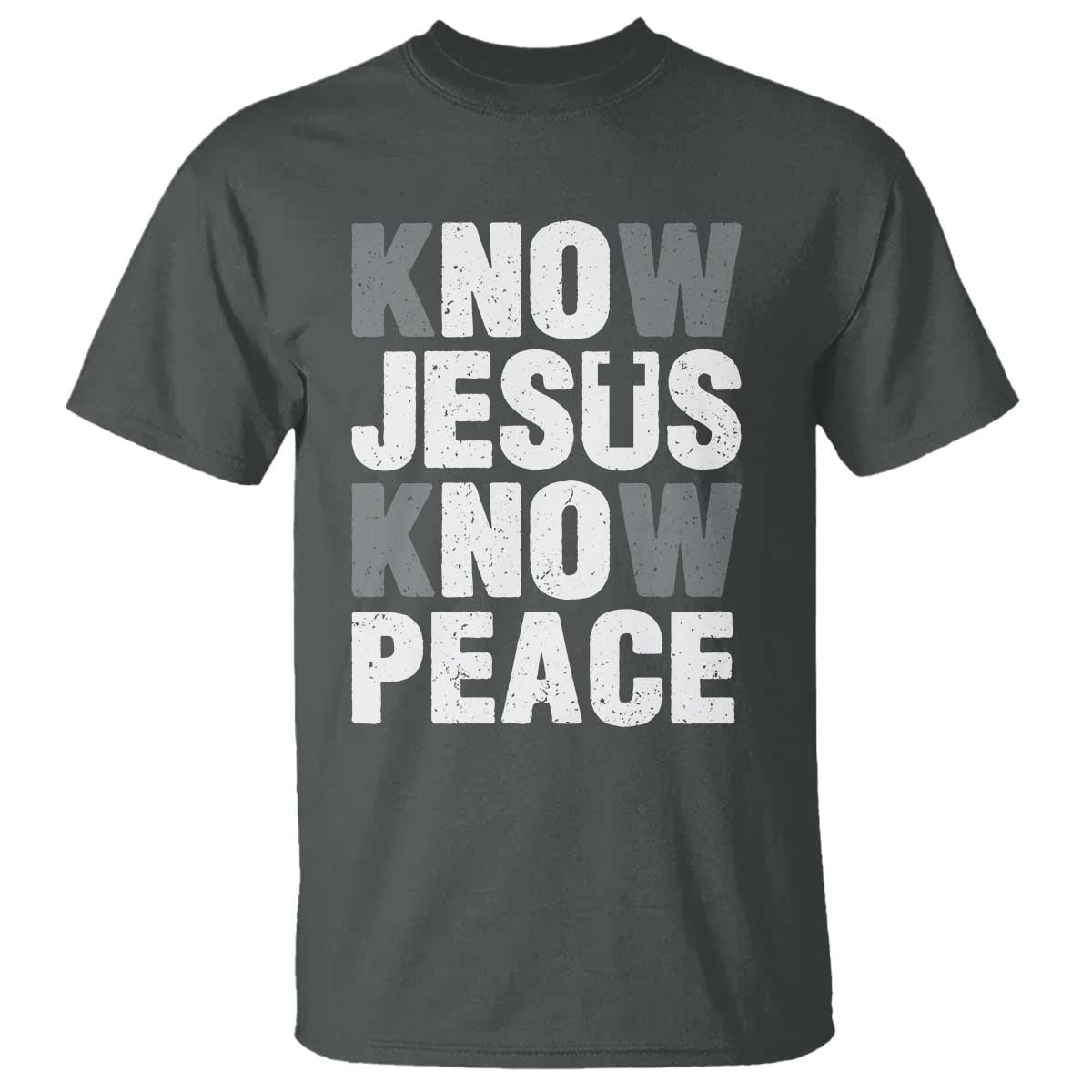 Christian Know Jesus Know Peace T Shirt Religion God Church Bible TS11 Dark Heather Print Your Wear