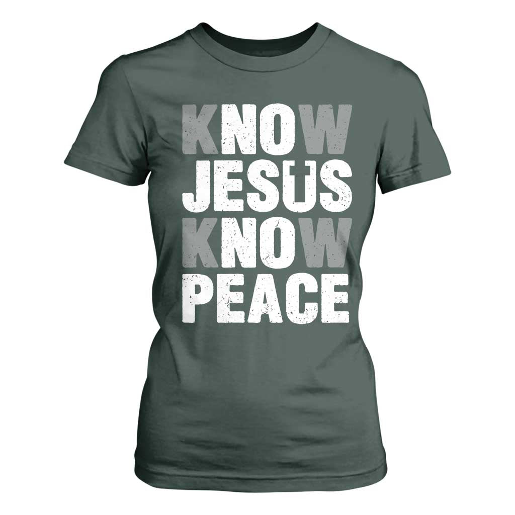 Christian Know Jesus Know Peace T Shirt For Women Religion God Church Bible TS11 Dark Forest Green Print Your Wear