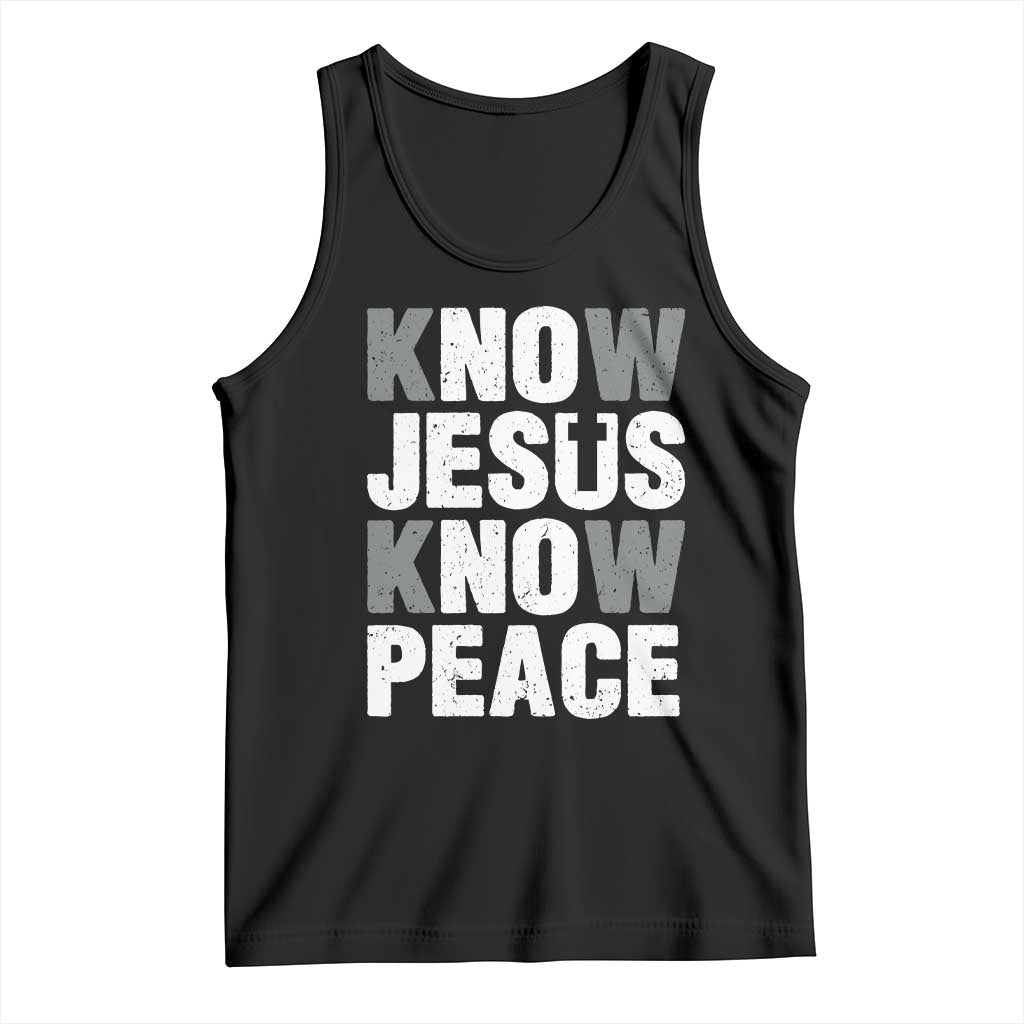 Christian Know Jesus Know Peace Tank Top Religion God Church Bible TS11 Black Print Your Wear