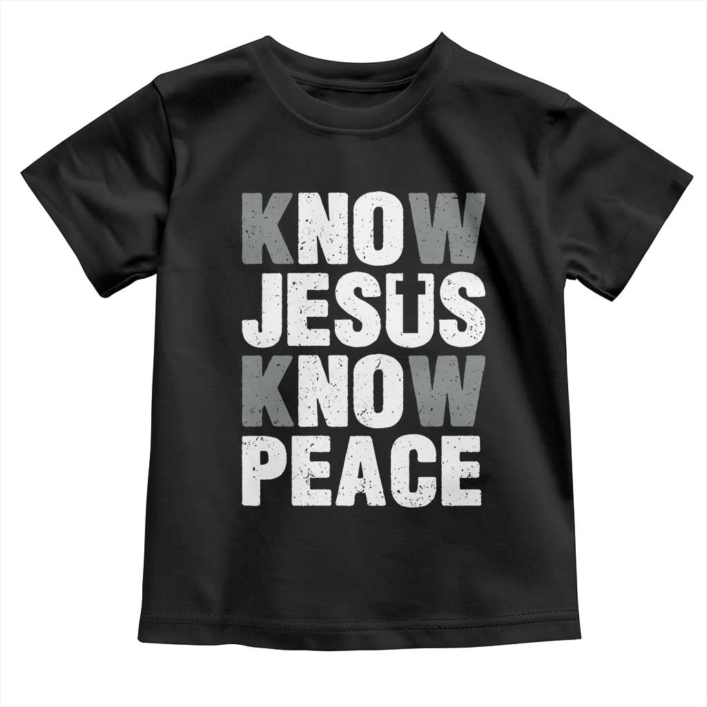 Christian Know Jesus Know Peace Toddler T Shirt Religion God Church Bible TS11 Black Print Your Wear
