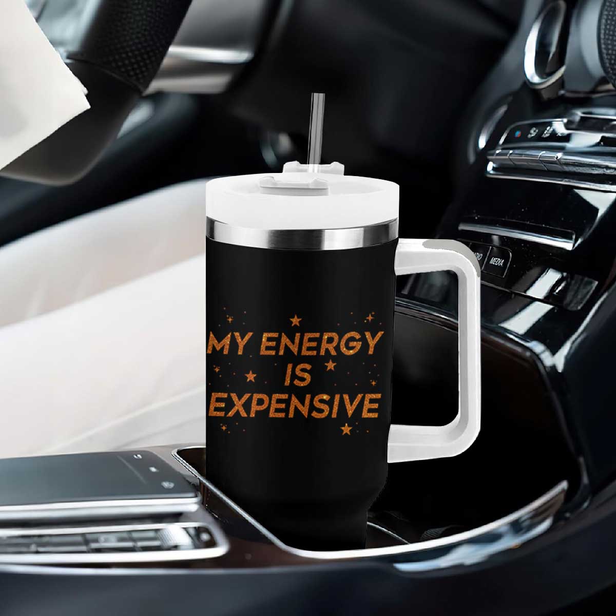 Funny Inspirational Quote Tumbler With Handle My Energy Is Expensive Sparkle Star TS11 Print Your Wear