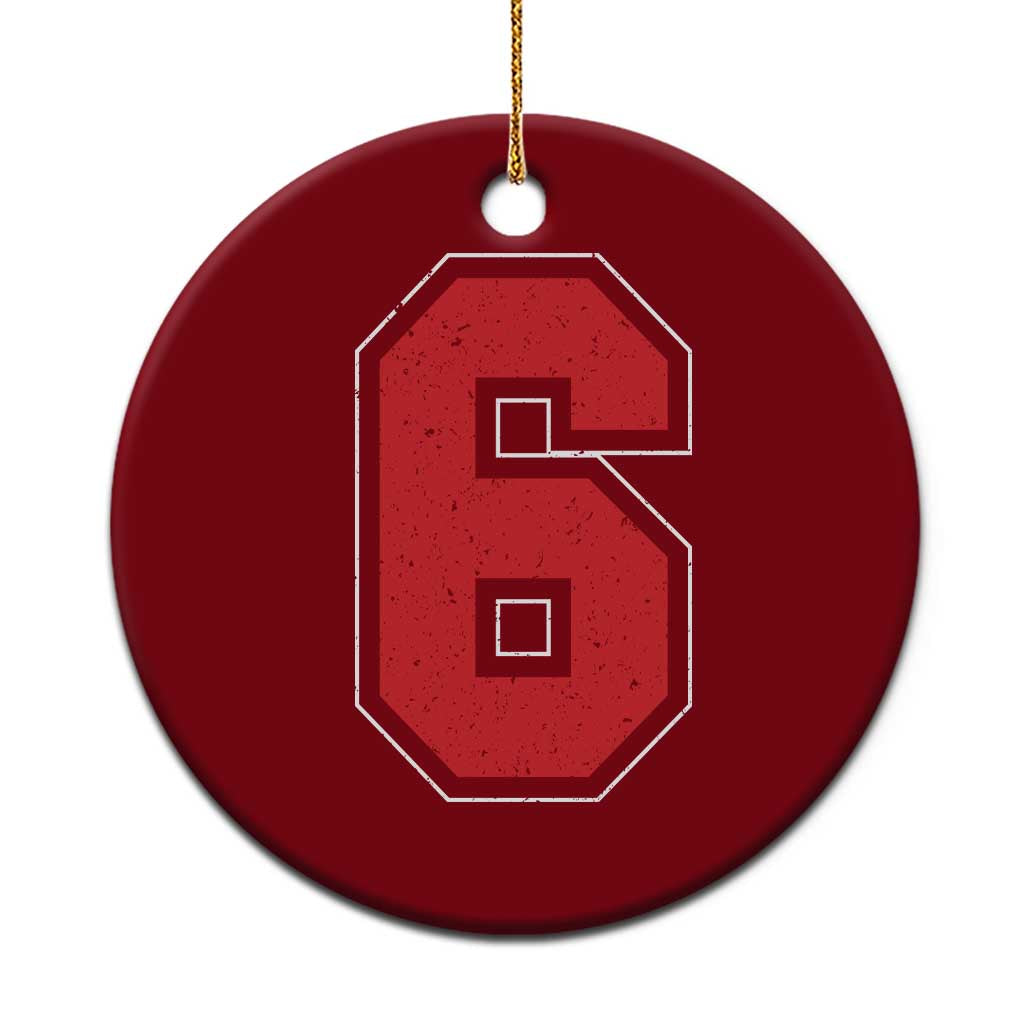 Number 6 Ceramic Ornament Fan Varsity Sports Team 67 Jersey Number TS11 1pc Red Print Your Wear