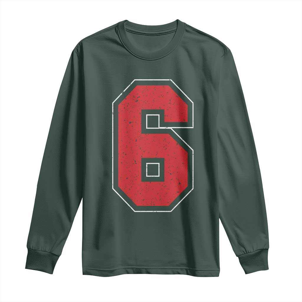 Number 6 Long Sleeve Shirt Fan Varsity Sports Team 67 Jersey Number TS11 Dark Forest Green Print Your Wear