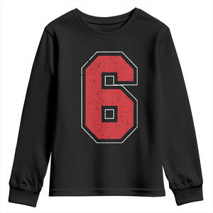 Number 6 Youth Sweatshirt Fan Varsity Sports Team 67 Jersey Number TS11 Black Print Your Wear