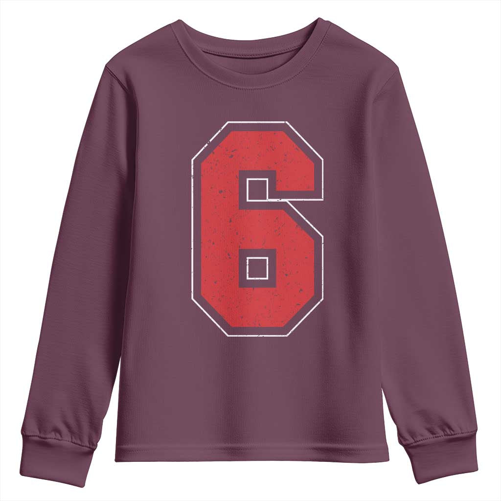 Number 6 Youth Sweatshirt Fan Varsity Sports Team 67 Jersey Number TS11 Maroon Print Your Wear