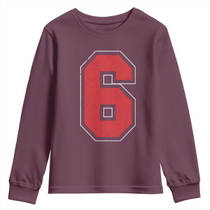 Number 6 Youth Sweatshirt Fan Varsity Sports Team 67 Jersey Number TS11 Maroon Print Your Wear