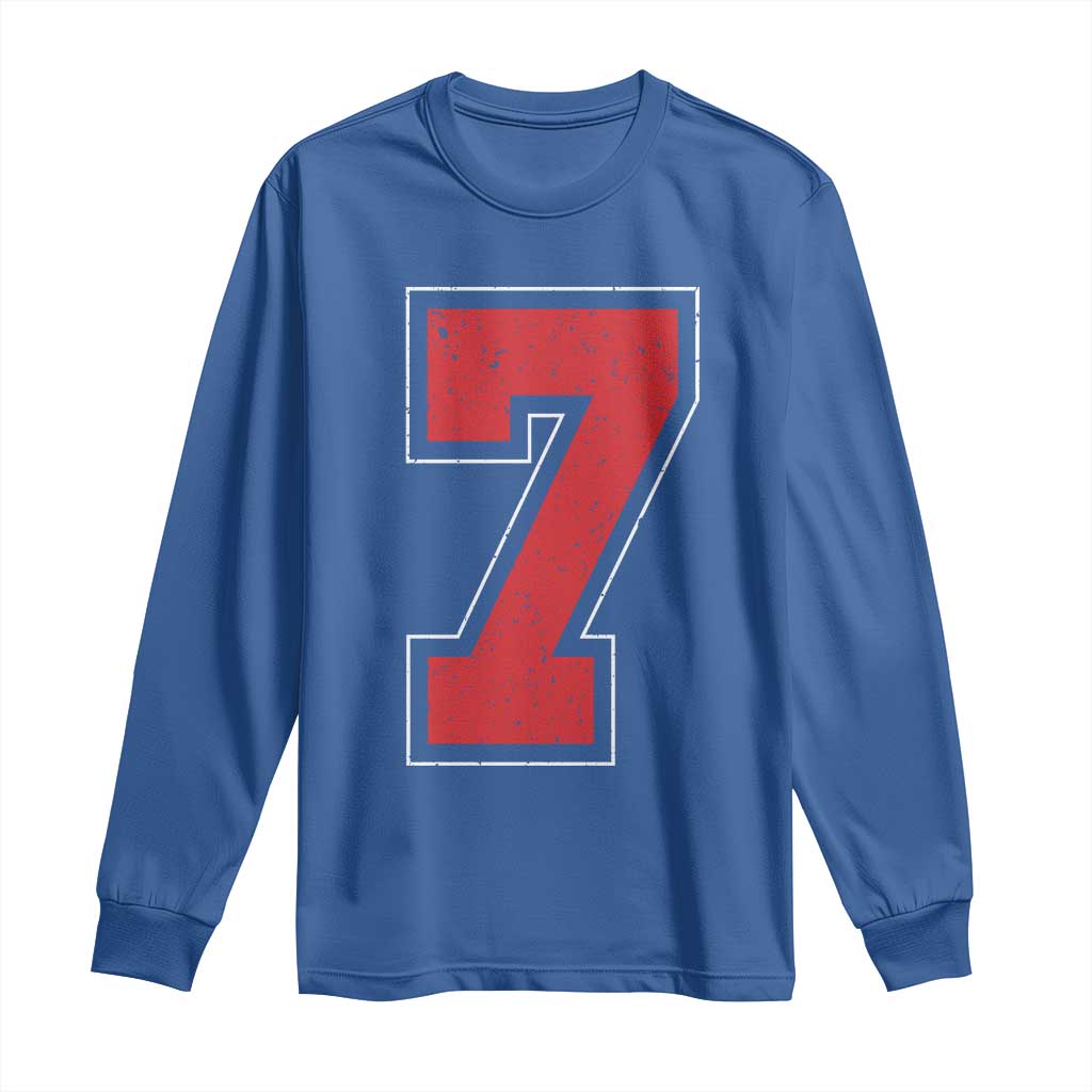 Number 7 Long Sleeve Shirt Fan Varsity Sports Team 67 Jersey Number TS11 Royal Blue Print Your Wear